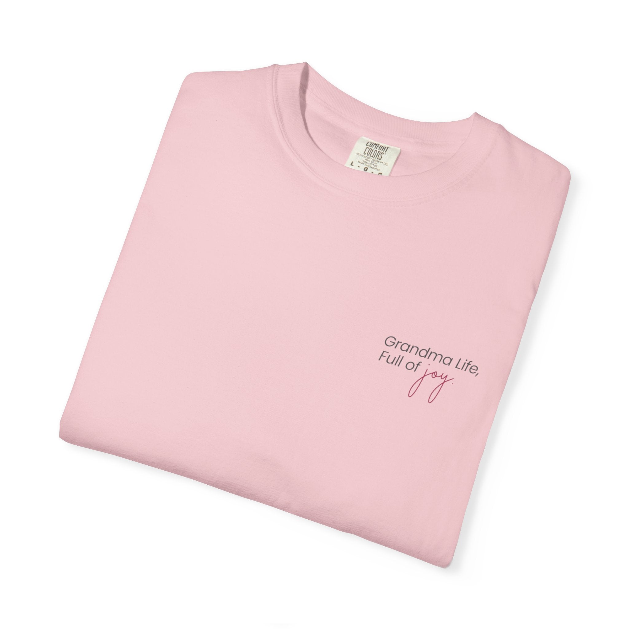 Grandma Life, Full of Joy T-Shirt (Mother's Day Exclusive)