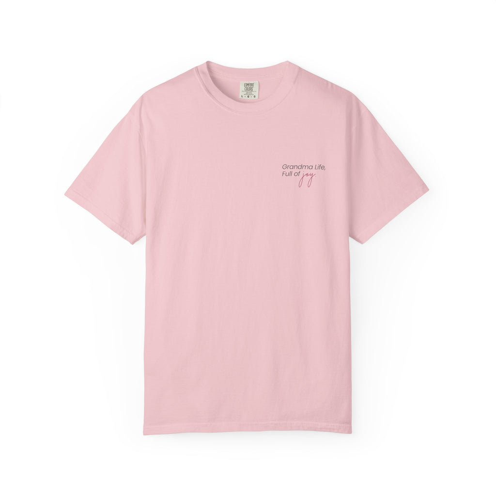 Grandma Life, Full of Joy T-Shirt (Mother's Day Exclusive)