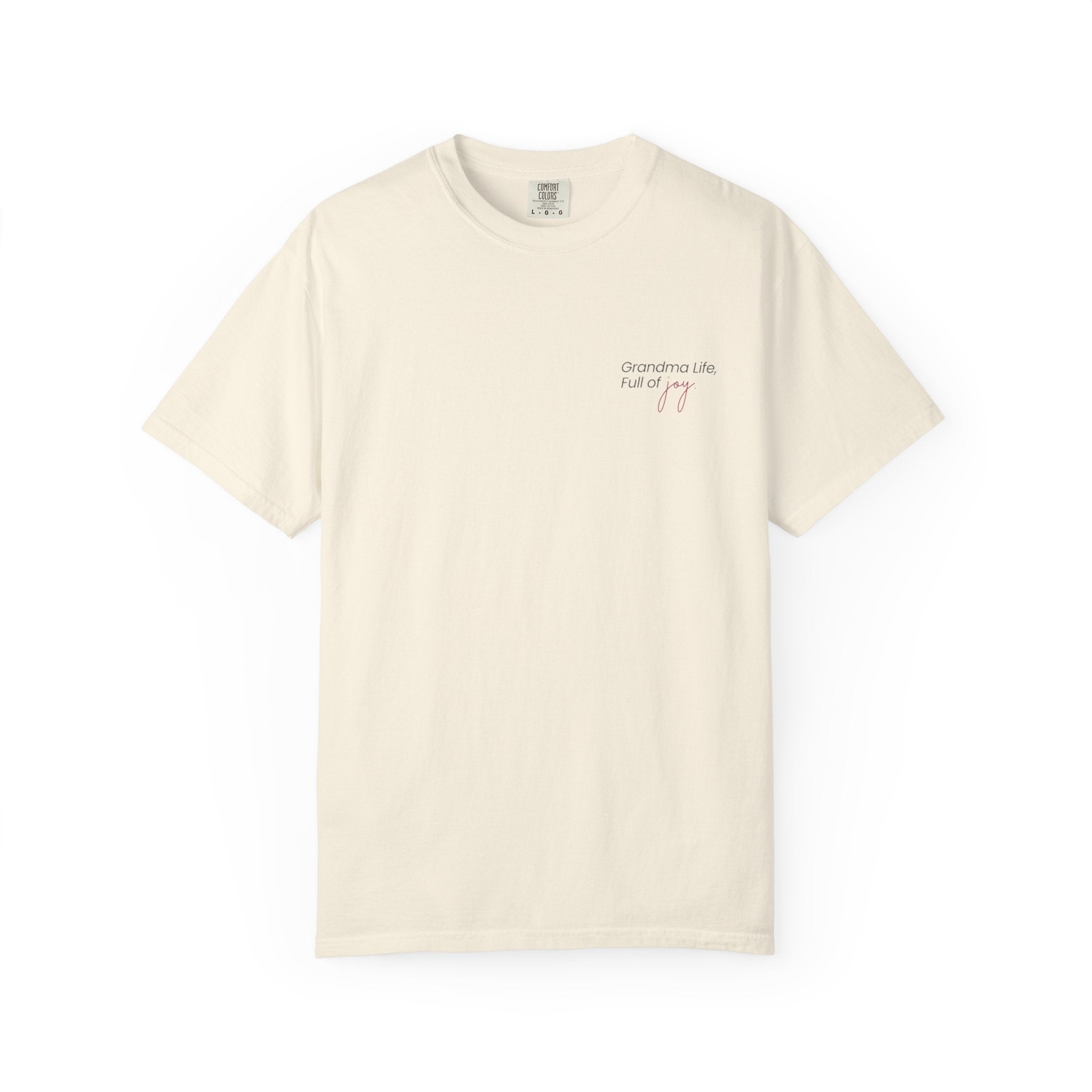 Grandma Life, Full of Joy T-Shirt (Mother's Day Exclusive)